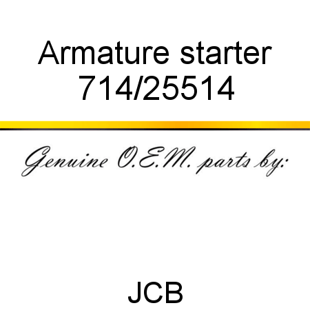 Armature, starter 714/25514
