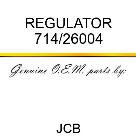 REGULATOR 714/26004