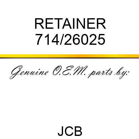 RETAINER 714/26025