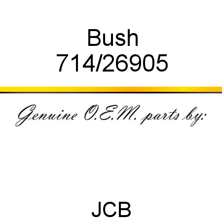 Bush 714/26905
