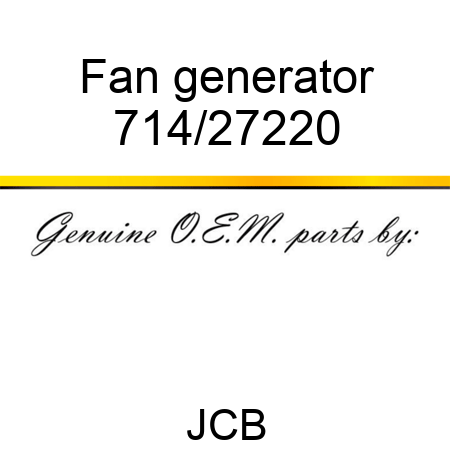 Fan generator 714/27220