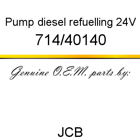 Pump, diesel refuelling, 24V 714/40140
