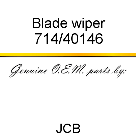 Blade, wiper 714/40146