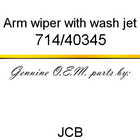 Arm, wiper, with wash jet 714/40345