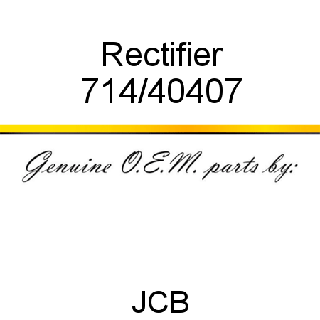 Rectifier 714/40407