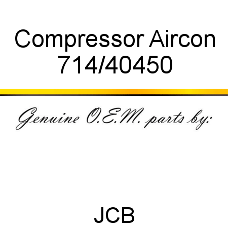 Compressor, Aircon 714/40450
