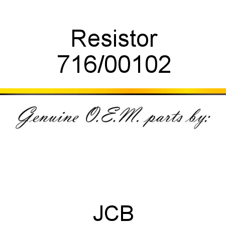 Resistor 716/00102