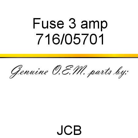 Fuse, 3 amp 716/05701