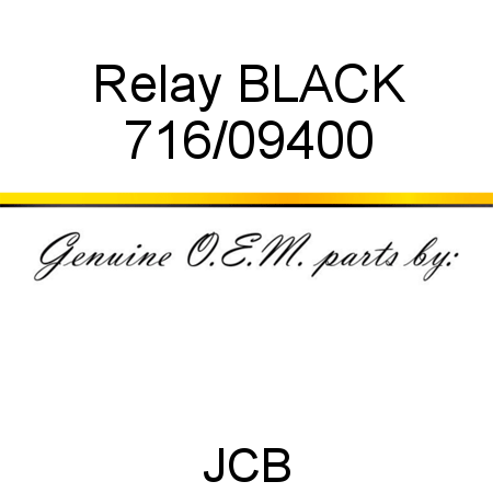 Relay, BLACK 716/09400