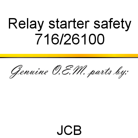 Relay, starter safety 716/26100