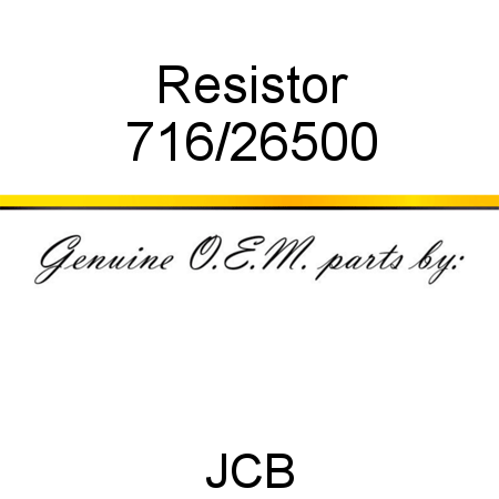 Resistor 716/26500