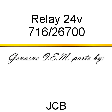 Relay, 24v 716/26700