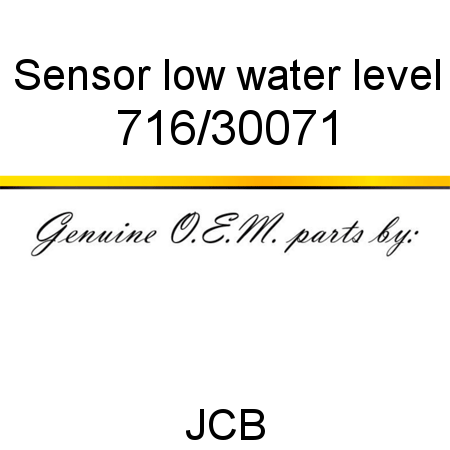 Sensor, low water level 716/30071