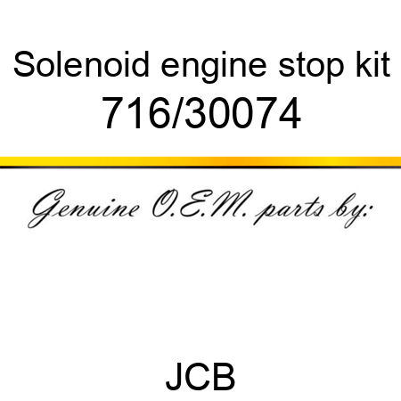 Solenoid, engine stop kit 716/30074