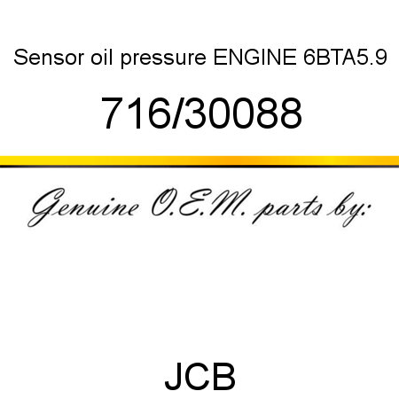 Sensor, oil pressure, ENGINE 6BTA5.9 716/30088