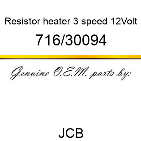 Resistor, heater, 3 speed 12Volt 716/30094