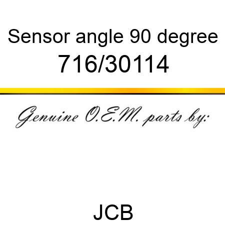 Sensor, angle, 90 degree 716/30114