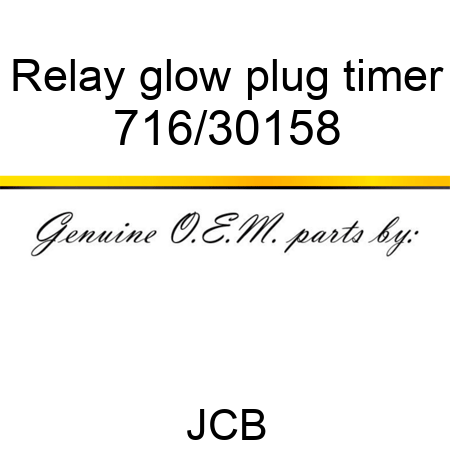 Relay, glow plug timer 716/30158