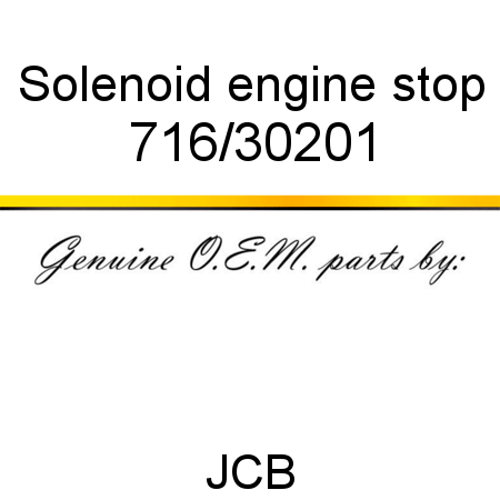 Solenoid, engine stop 716/30201