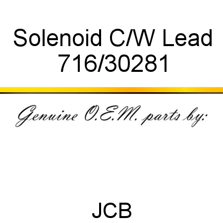 Solenoid, C/W Lead 716/30281