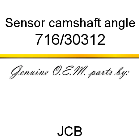 Sensor, camshaft angle 716/30312