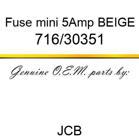 Fuse, mini 5Amp, BEIGE 716/30351