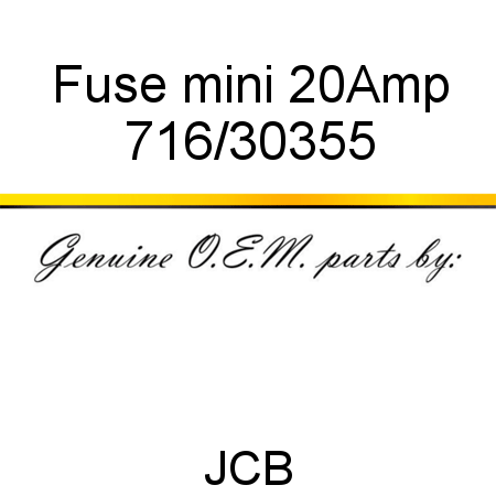 Fuse, mini 20Amp 716/30355