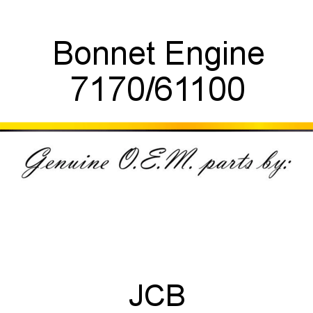 Bonnet, Engine 7170/61100