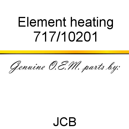 Element, heating 717/10201