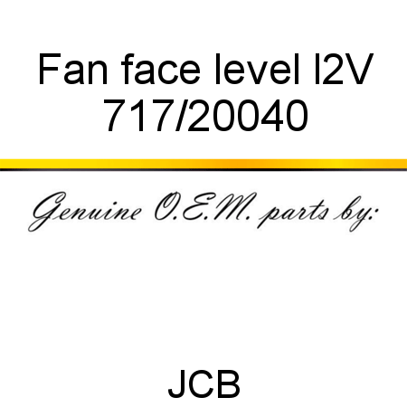 Fan, face level, l2V 717/20040