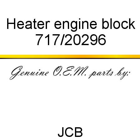 Heater, engine block 717/20296