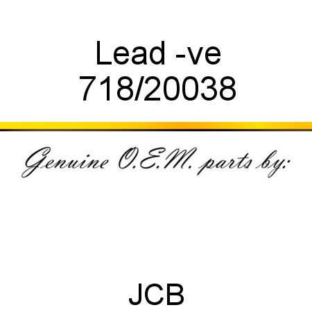 Lead, -ve 718/20038