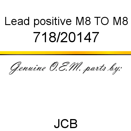 Lead, positive M8 TO M8 718/20147