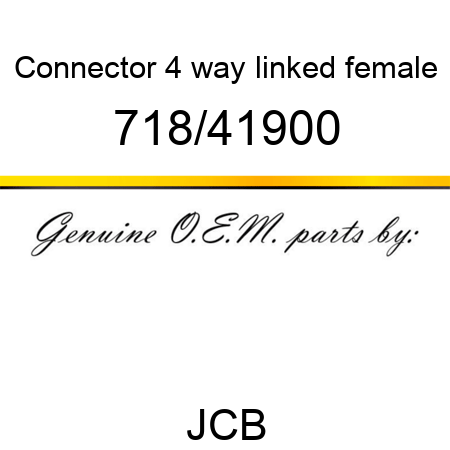 Connector, 4 way linked female 718/41900