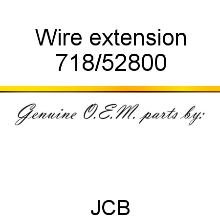 Wire, extension 718/52800