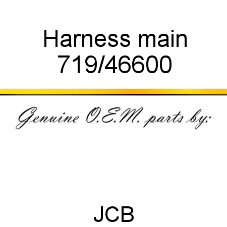 Harness, main 719/46600