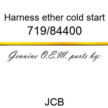 Harness, ether cold start 719/84400