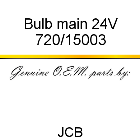 Bulb, main 24V 720/15003