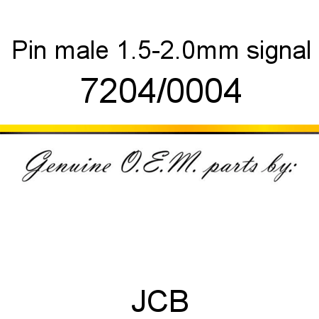 Pin, male, 1.5-2.0mm, signal 7204/0004