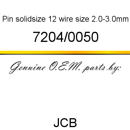 Pin, solid,size 12, wire size 2.0-3.0mm 7204/0050