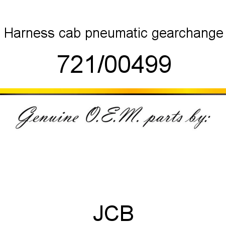 Harness, cab, pneumatic gearchange 721/00499