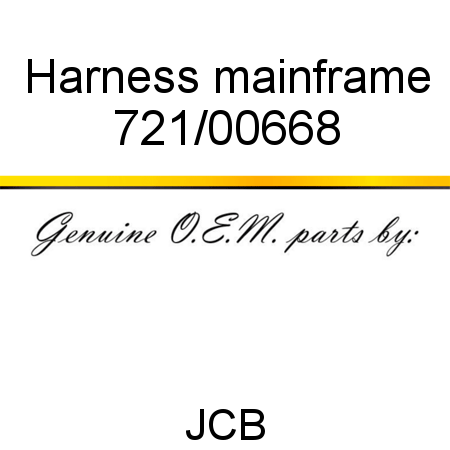 Harness, mainframe 721/00668