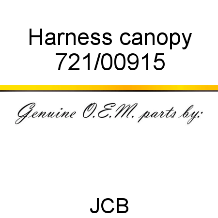 Harness, canopy 721/00915