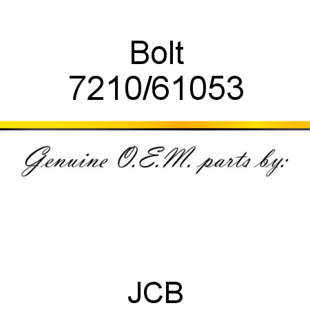 Bolt 7210/61053