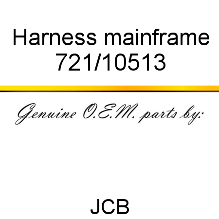 Harness, mainframe 721/10513