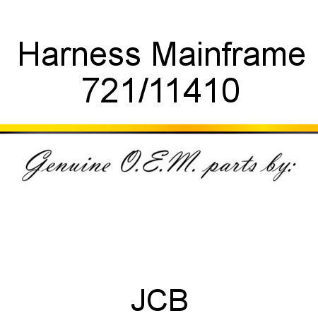 Harness, Mainframe 721/11410
