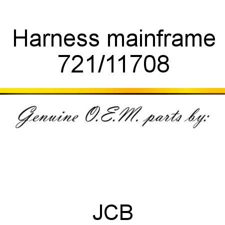 Harness, mainframe 721/11708
