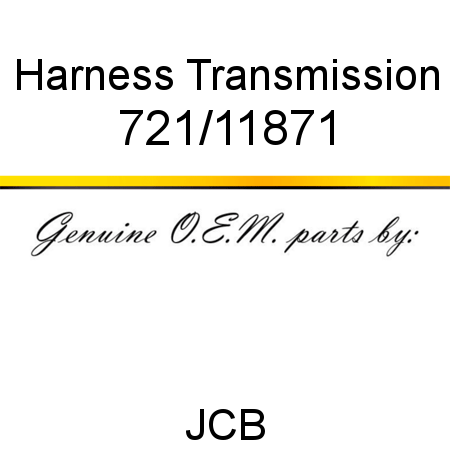 Harness, Transmission 721/11871