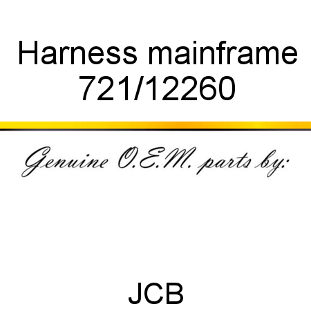 Harness, mainframe 721/12260
