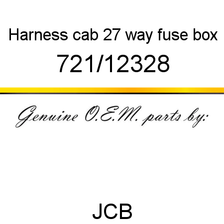 Harness, cab, 27 way fuse box 721/12328